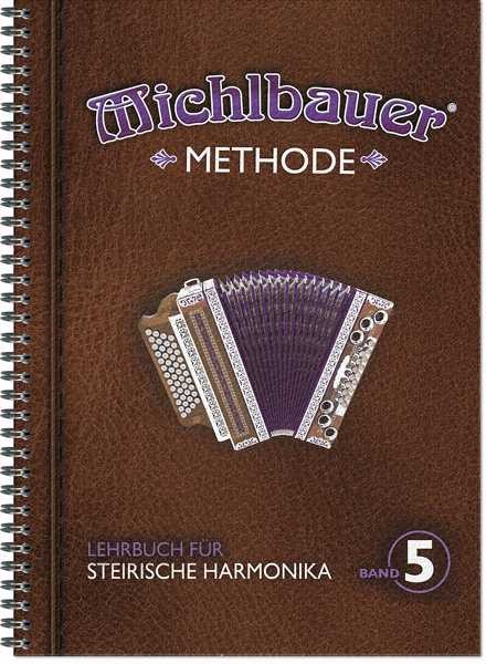 Michlbauer Methode, Band 5