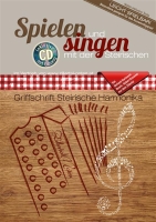 Spielen und singen mit der Steirischen