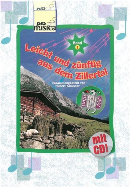 Leicht+Zünftig aus dem Zillertal Band 1