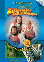 Unvergessene Lieder Zillertaler Schürzenjäger