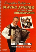 Die größten Erfolge von Slavko Avsenik und