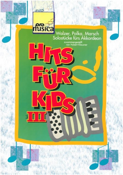 Hits für Kids - Folge 3 für Akkordeon